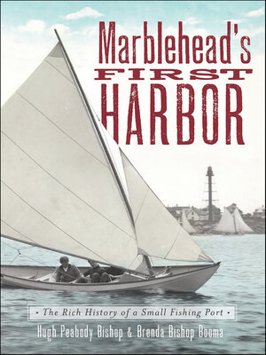cover image of Marblehead's First Harbor